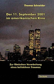 Der 11. September 2001 im amerikanischen Kino