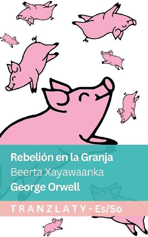 Rebelión en la Granja / Beerta Xayawaanka