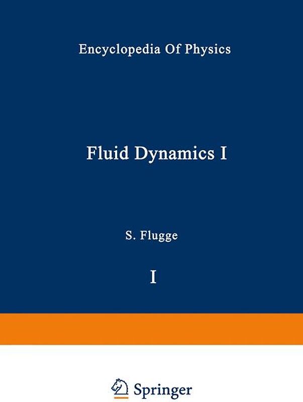 Fluid Dynamics I / Strömungsmechanik I