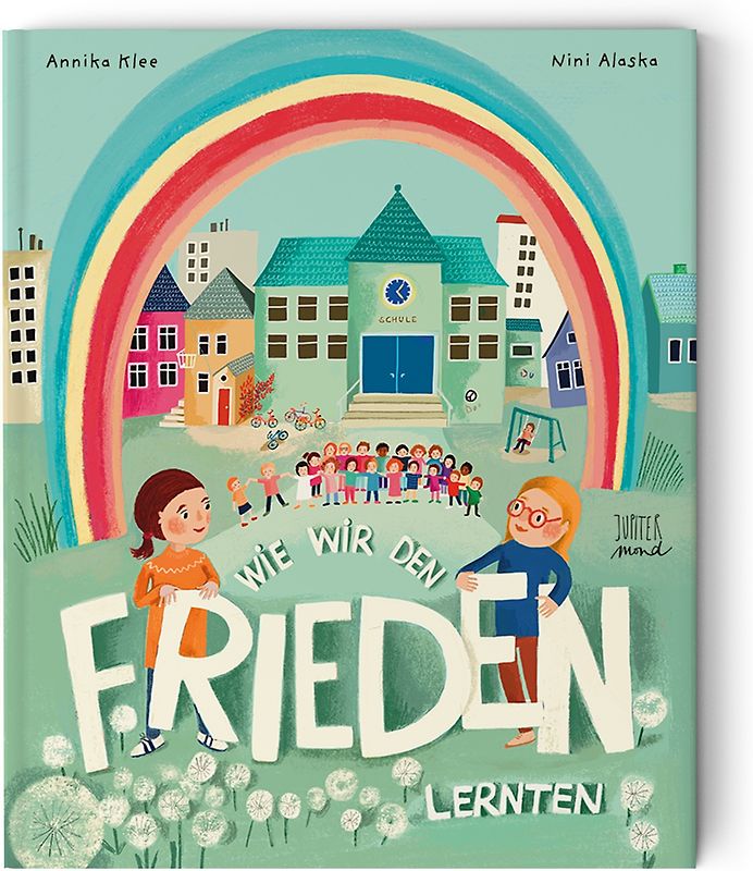 Wie wir den Frieden lernten