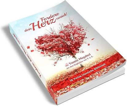 Fordere dein Herz zurück!