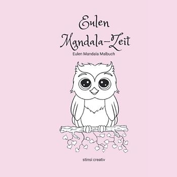 Eulen Mandala-Zeit: Eulen Mandala Malbuch