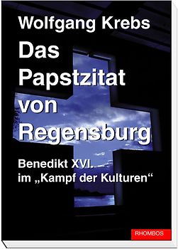 Das Papstzitat von Regensburg