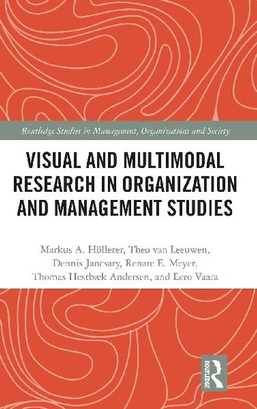 Visual and Multimodal Research in Organization and Management Studies
