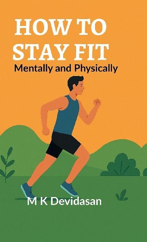 How to Stay Fit