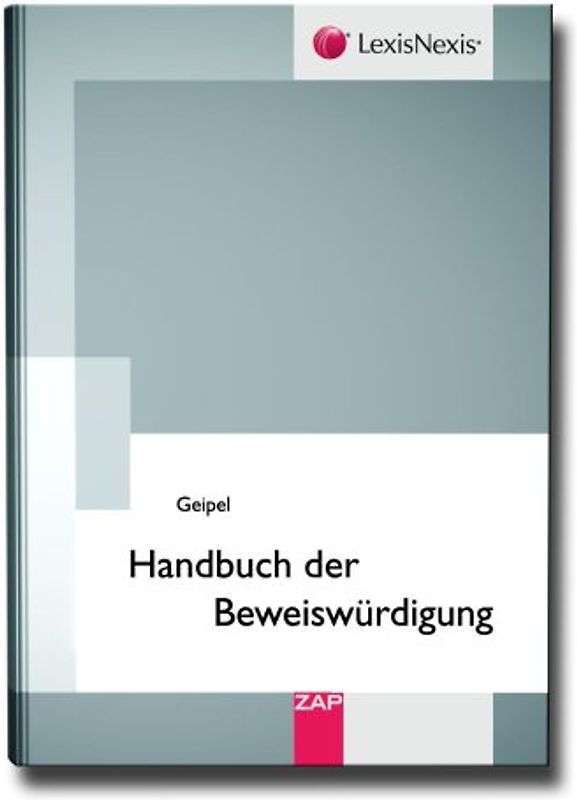 Handbuch der Beweiswürdigung