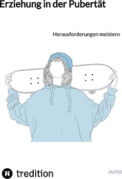 Erziehung in der Pubertät