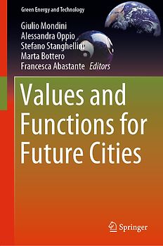 Values and Functions for Future Cities