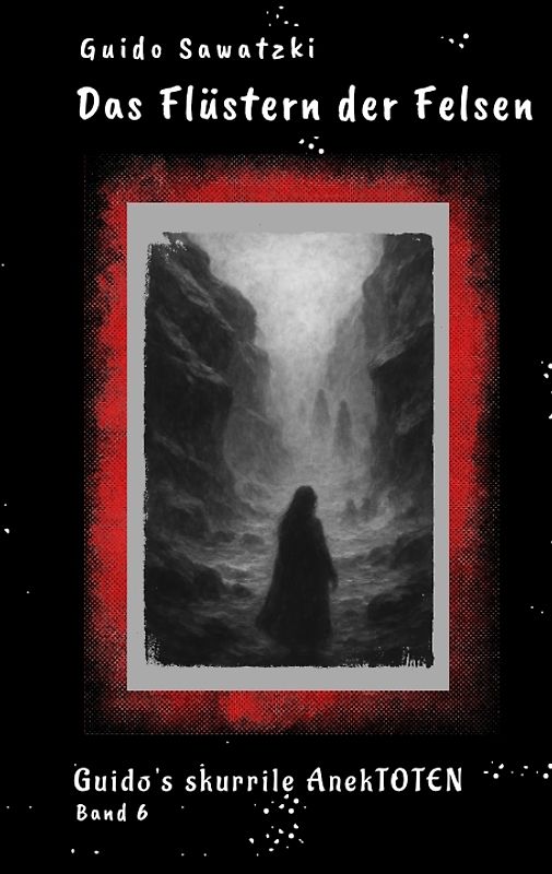 Das Flüstern der Felsen