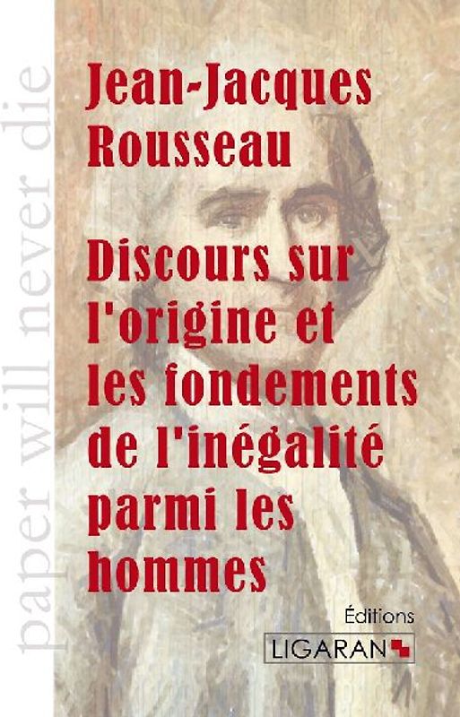 Discours sur l'origine et les fondements de l'inégalité parmi les hommes
