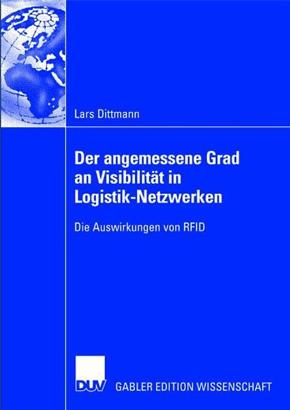 Der angemessene Grad an Visibilität in Logistik-Netzwerken