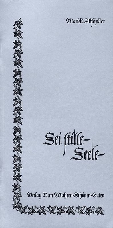 Sei stille - Seele