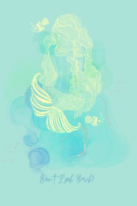 Sea Mermaid Notebook Journal Don't Look Back for Women, Girls: Fantastic Pastel Graphic of Sea World Mermaid, 102 lined pages, 6"x9" size, Great as journal or diary, for work, school