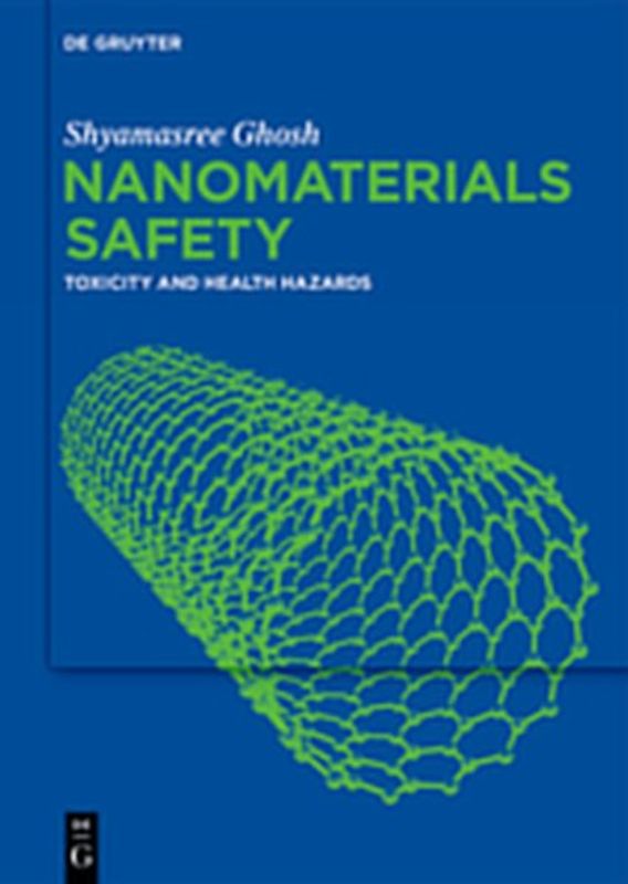 Nanomaterials Safety