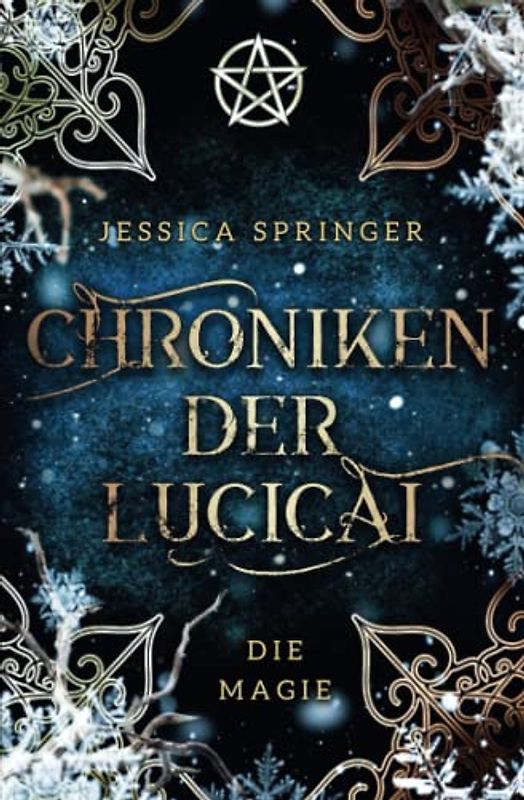 Chroniken der Lucicai: Die Magie