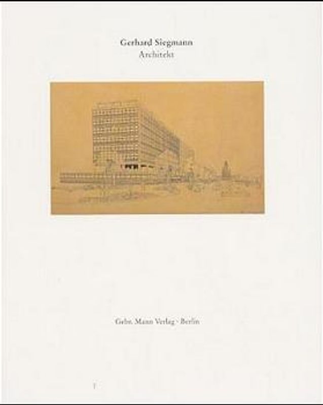 Gerhard Siegmann 1911-1989