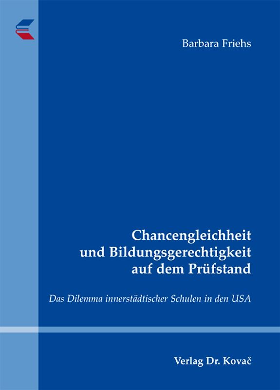Chancengleichheit und Bildungsgerechtigkeit auf dem Prüfstand