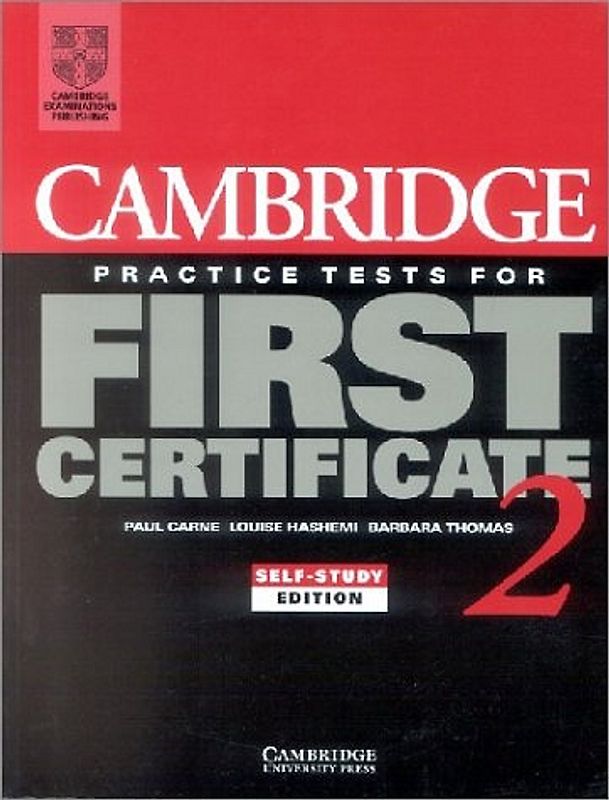 Cambridge Practice Tests for First Certificate / Student's Book. Self-Study Student's Book