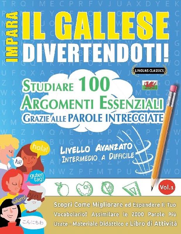 IMPARA IL GALLESE DIVERTENDOTI! - LIVELLO AVANZATO