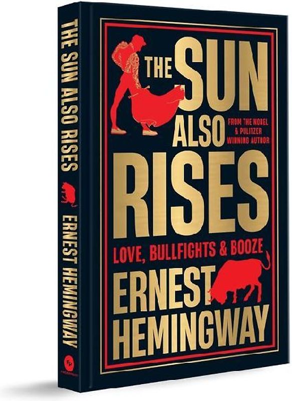 The Sun Also Rises (Deluxe Hardbound Edition)