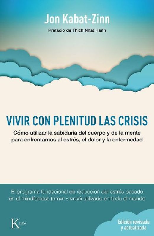 Vivir Con Plenitud Las Crisis
