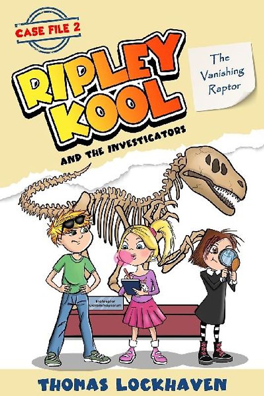 The Vanishing Raptor (Case File 2)