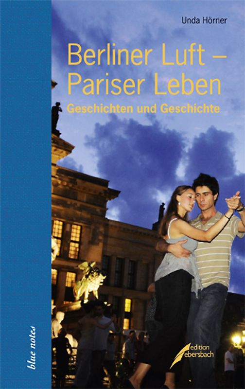 Berliner Luft – Pariser Leben