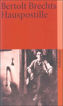 Bertolt Brechts Hauspostille