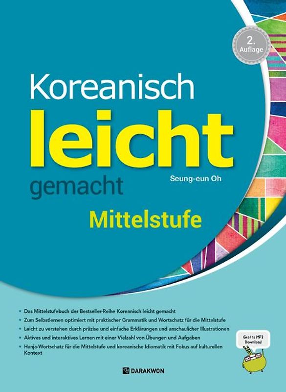 Koreanisch leicht gemacht - Mittelstufe - Niveau B1-B2