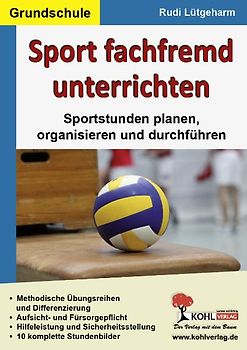 Sport fachfremd unterrichten / Grundschule