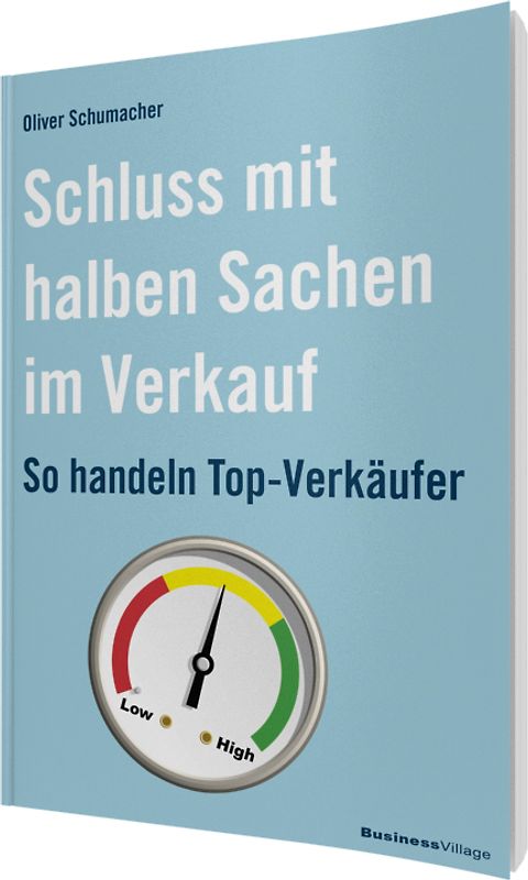 Schluss mit halben Sachen im Verkauf