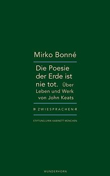 Die Poesie der Erde ist nie tot