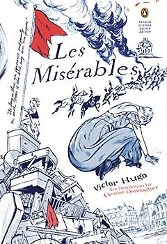 Les Miserables: (Penguin Classics Deluxe Edition) - Hugo, Victor