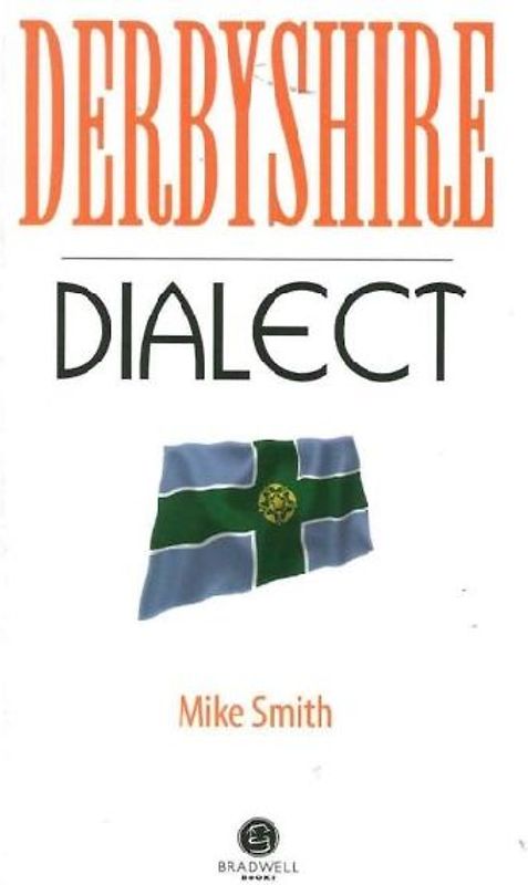 Derbyshire Dialect