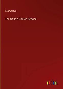 The Child's Church Service