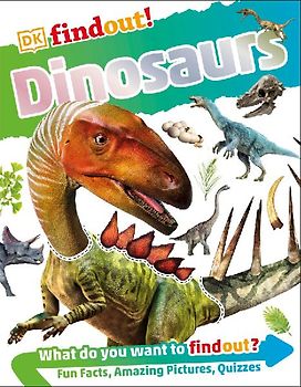 DKfindout! Dinosaurs