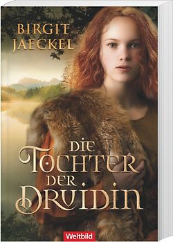 Die Tochter der Druidin