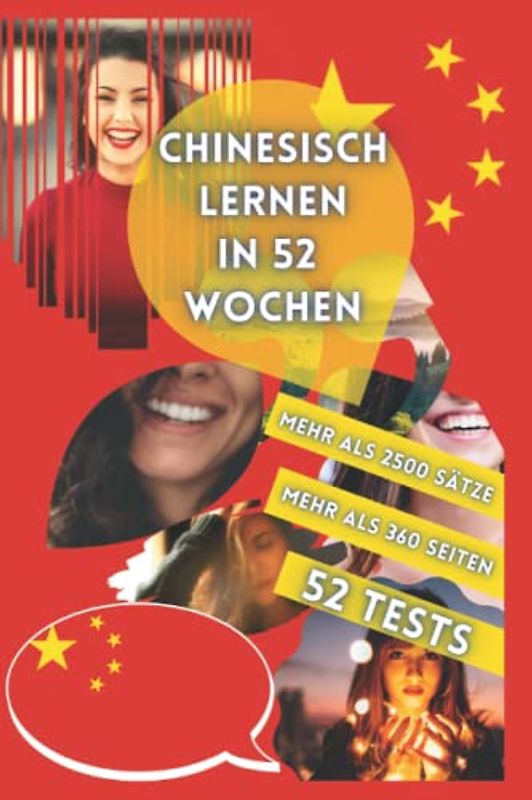 CHINESISCH LERNEN IN 52 WOCHEN