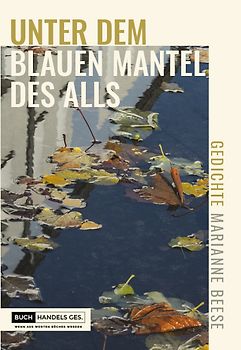 Unter dem blauen Mantel des Alls