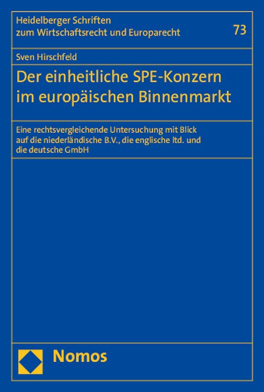 Der einheitliche SPE-Konzern im europäischen Binnenmarkt