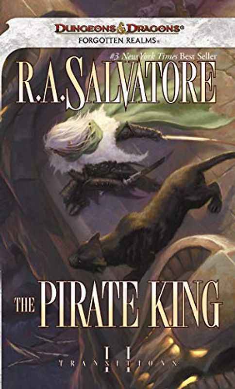 The Pirate King: Transitions, Book II: Forgotten Realms - Transitions, Book II - R.A. Salvatore