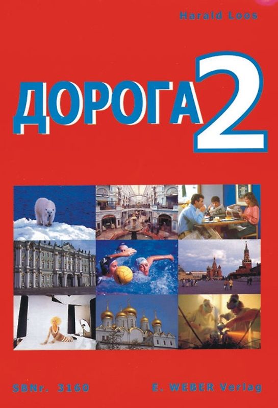 Doroga w Rossiju 2 - Weg 2
