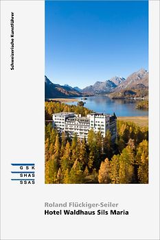 Hotel Waldhaus Sils Maria