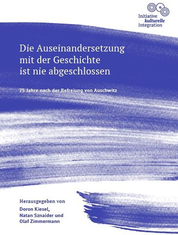 Die Auseinandersetzung mit der Geschichte ist nie abgeschlossen - 75 Jahre nach der Befreiung von Auschwitz