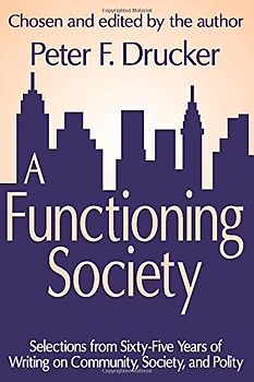 A Functioning Society: Community, Society, and Polity in the Twentieth Century
