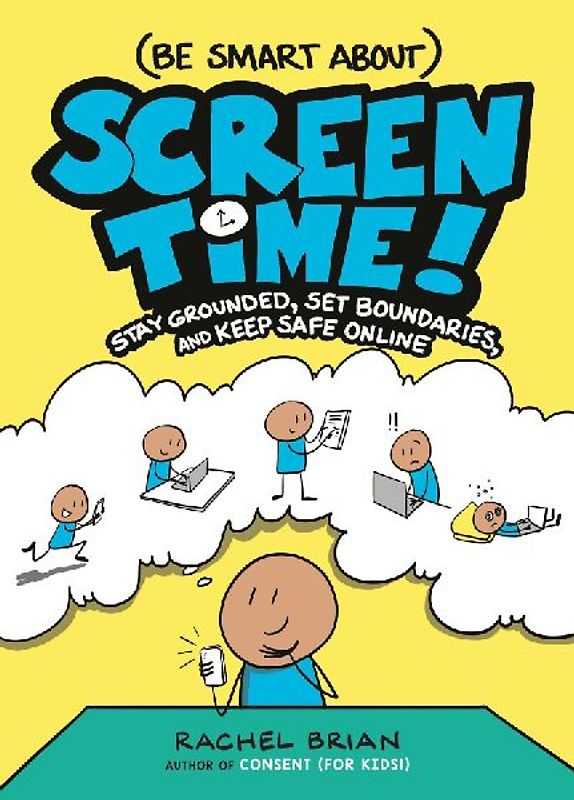 (Be Smart About) Screen Time!