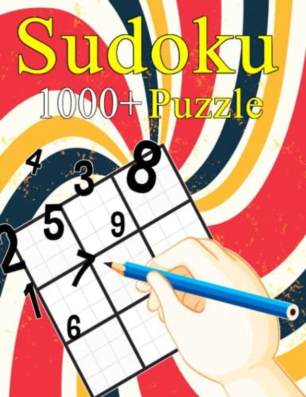 Sudoku 1000+ Puzzle: 1000+ Sudoku Puzzle Book for Adults, Huge Bargain Collection of 1000 Puzzles and Solutions, Medium to Hard Level, Tons of Challenge for your Brain