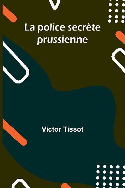 La police secrète prussienne