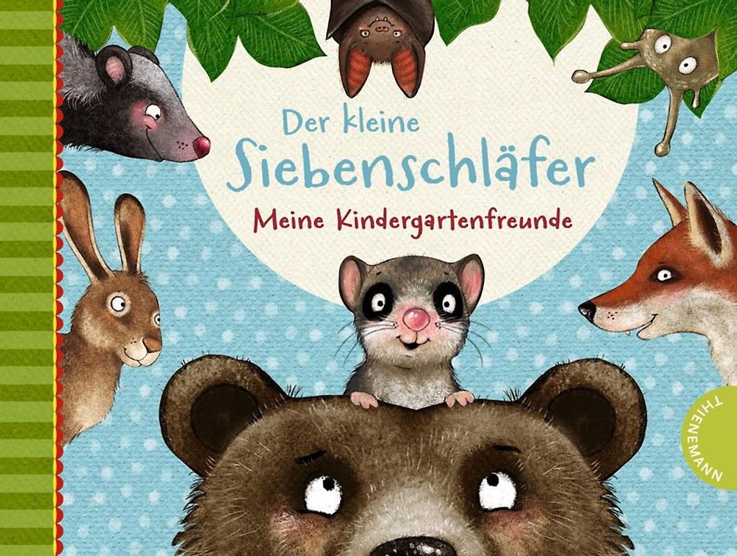 Der kleine Siebenschläfer: Meine Kindergartenfreunde