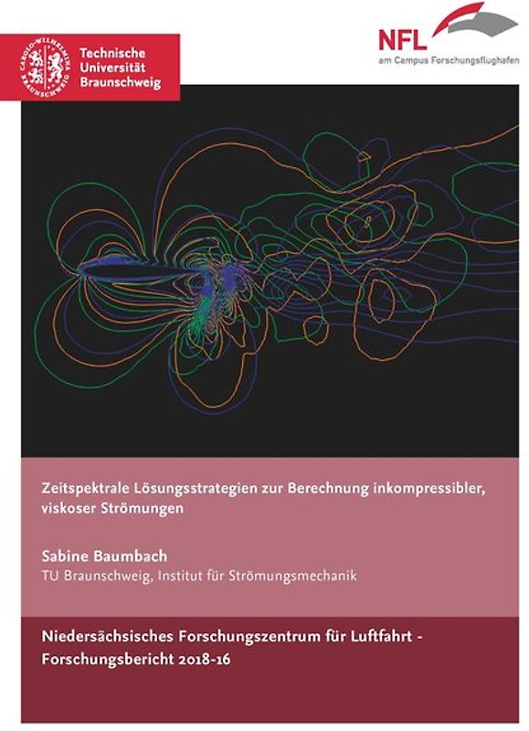 Zeitspektrale Lösungsstrategien zur Berechnung inkompressibler, viskoser Strömungen